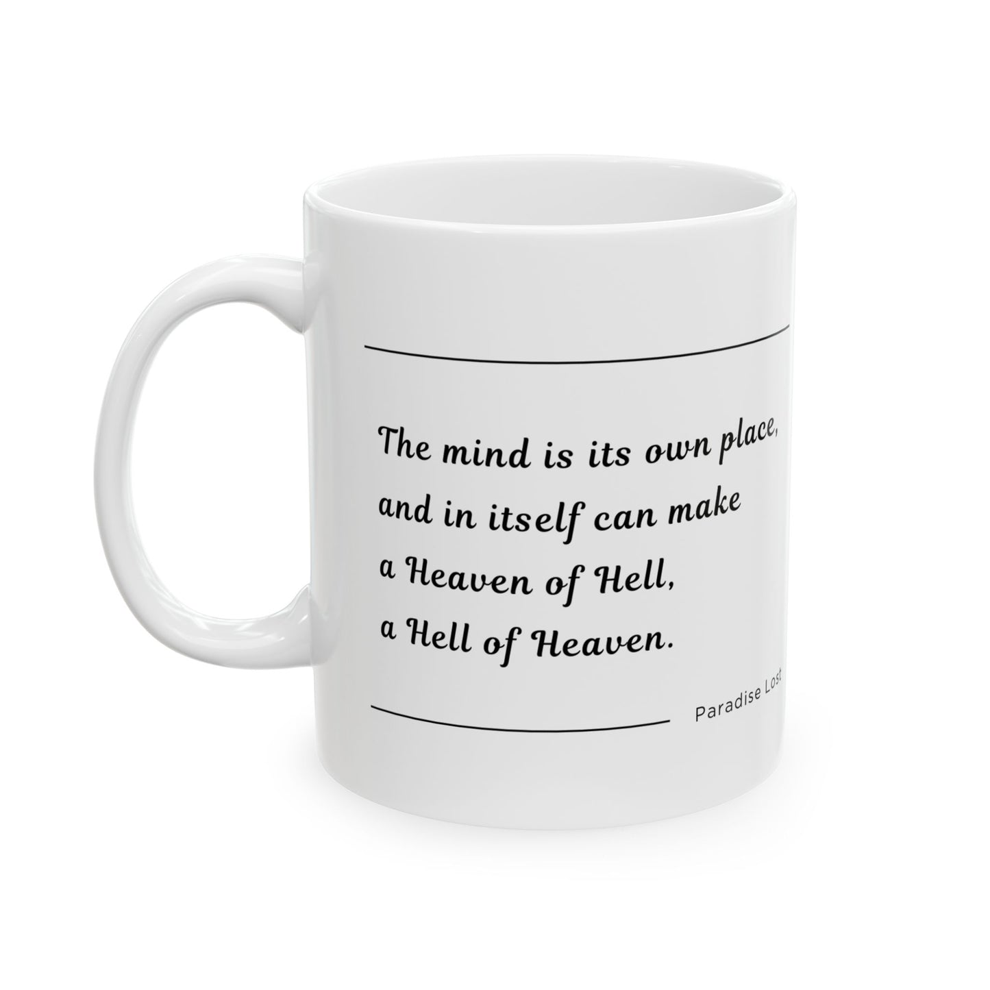 Paradise Lost: Heaven & Hell Within Quote Ceramic Mug