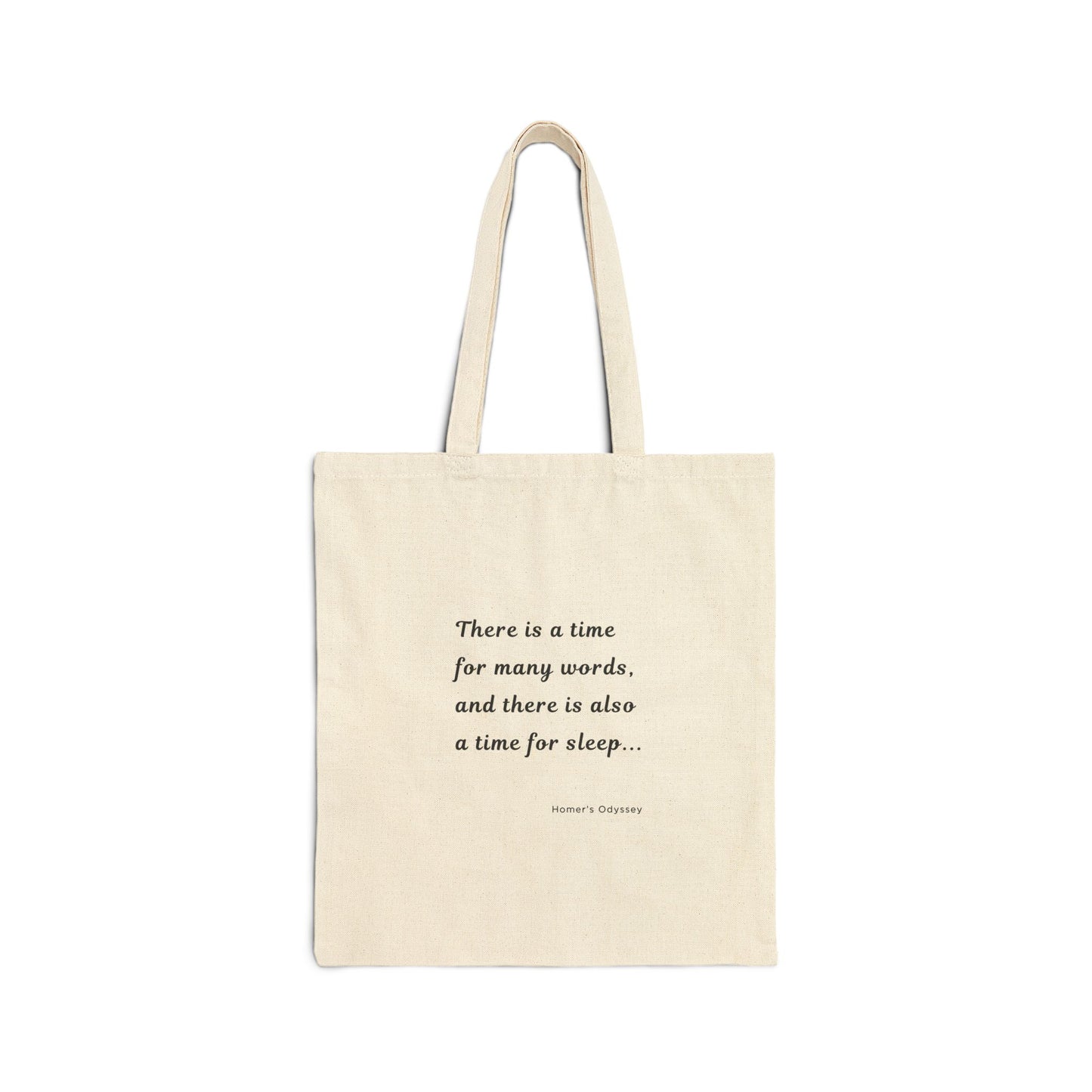 The Odyssey: Time for Words and Sleep Quote Canvas Tote Bag